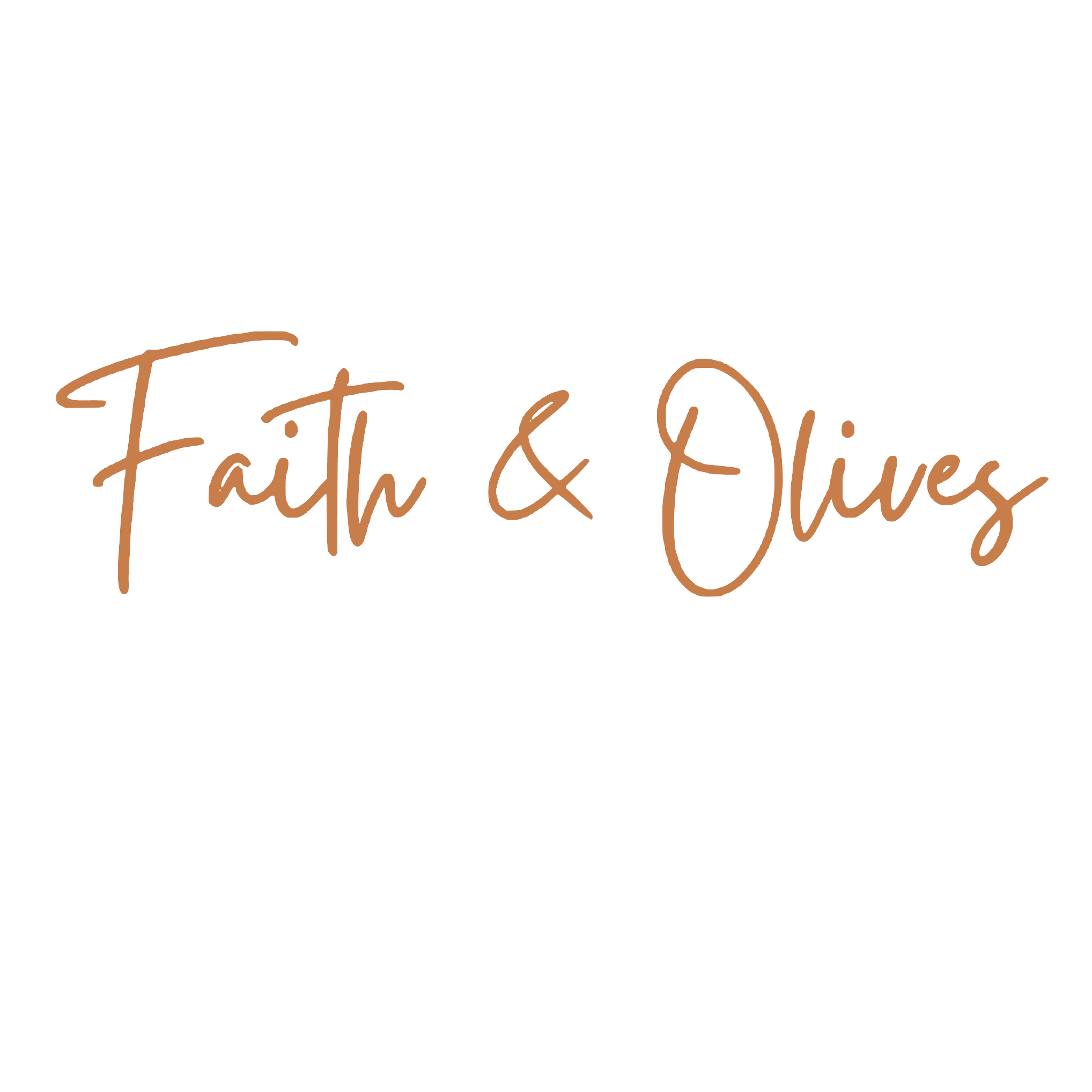 Faith and Olives